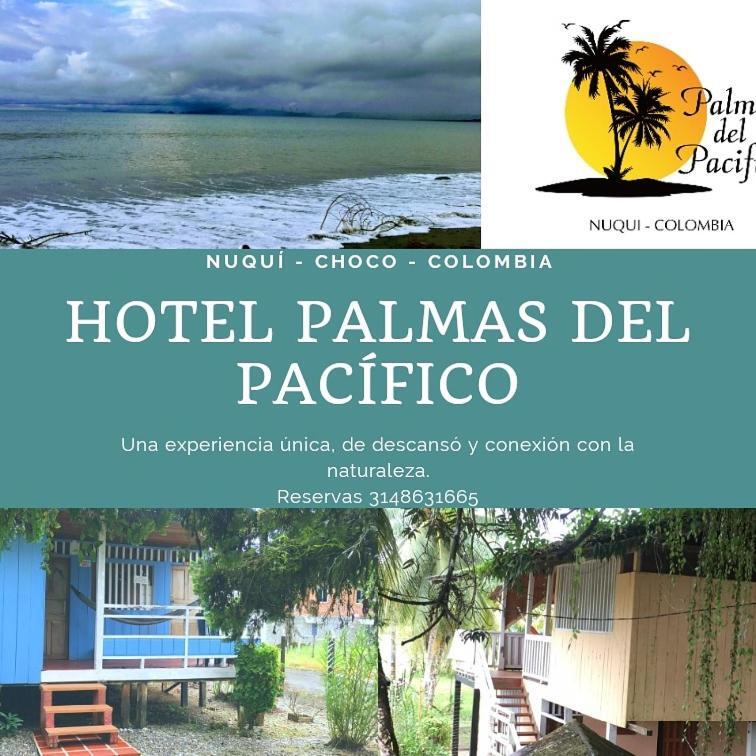Hotel Palmas Del Pacifico Nuqui Exterior photo